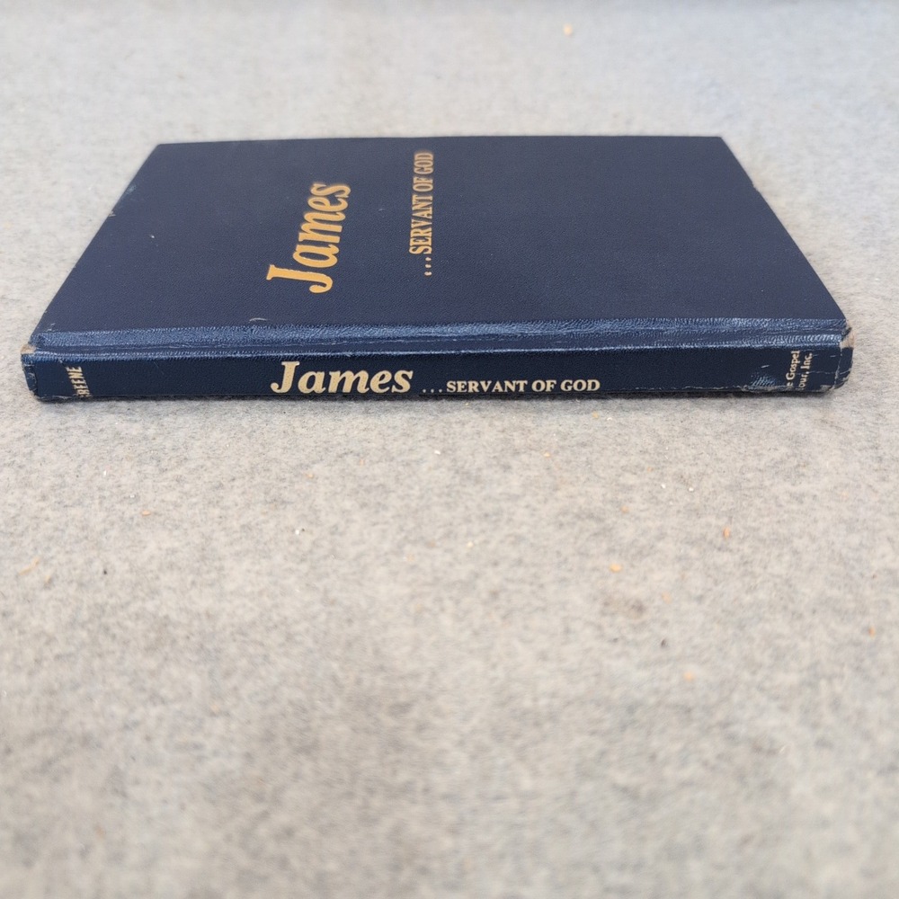 James... Servant of God Dr Oliver B Greene 1985 First Printing Hardcover Book - Picture 2 of 6